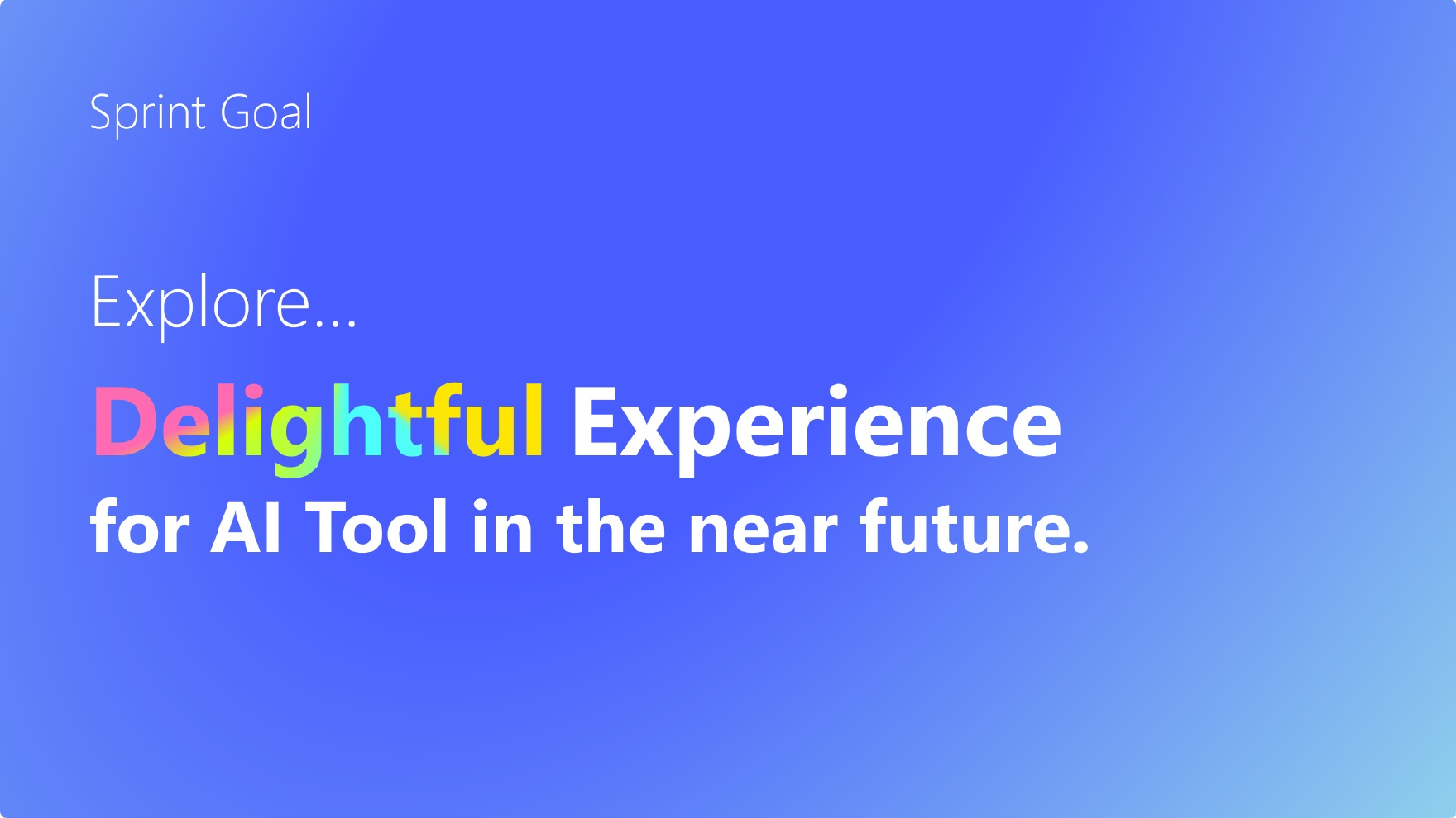 Bring Delight to AzureML design sprint